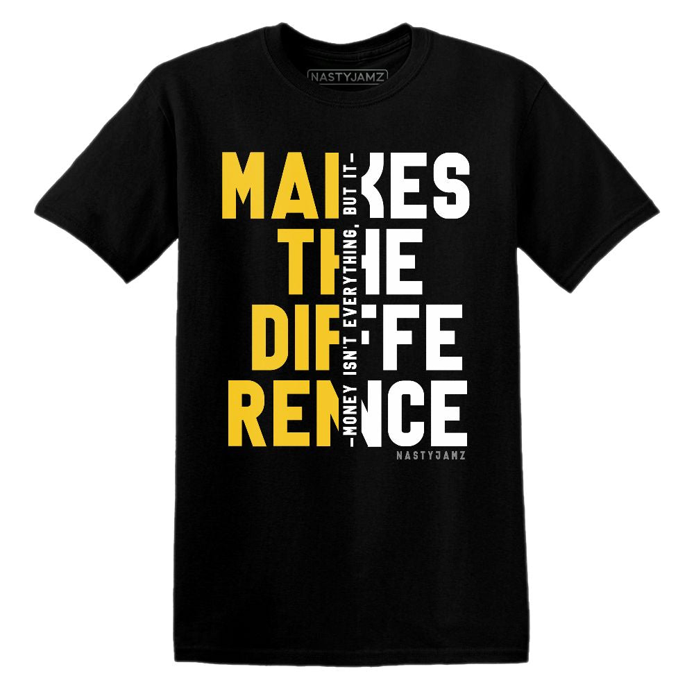 Yellow-Ochre-6s-NastyJamz-T-Shirt-Match-Money-Makes-Difference