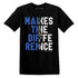 VaporMax-Game-Royal-Blue-NastyJamz-T-Shirt-Match-Money-Makes-Difference