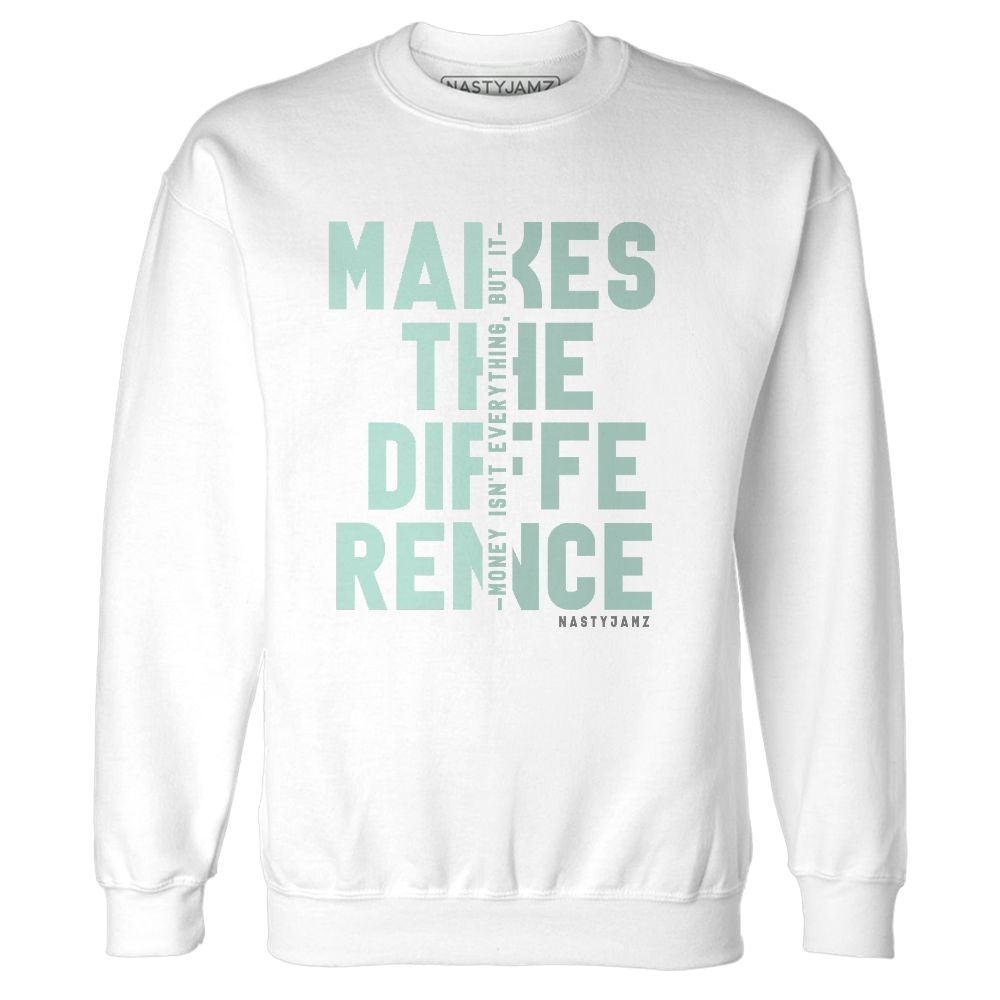 AF-1-Jade-Ice-NastyJamz-Sweatshirt-Match-Money-Makes-Difference