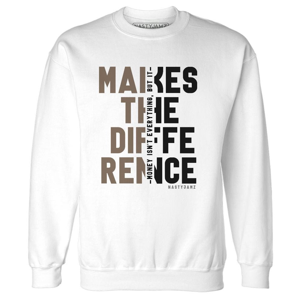 Low-Mocha-1s-NastyJamz-Sweatshirt-Match-Money-Makes-Difference