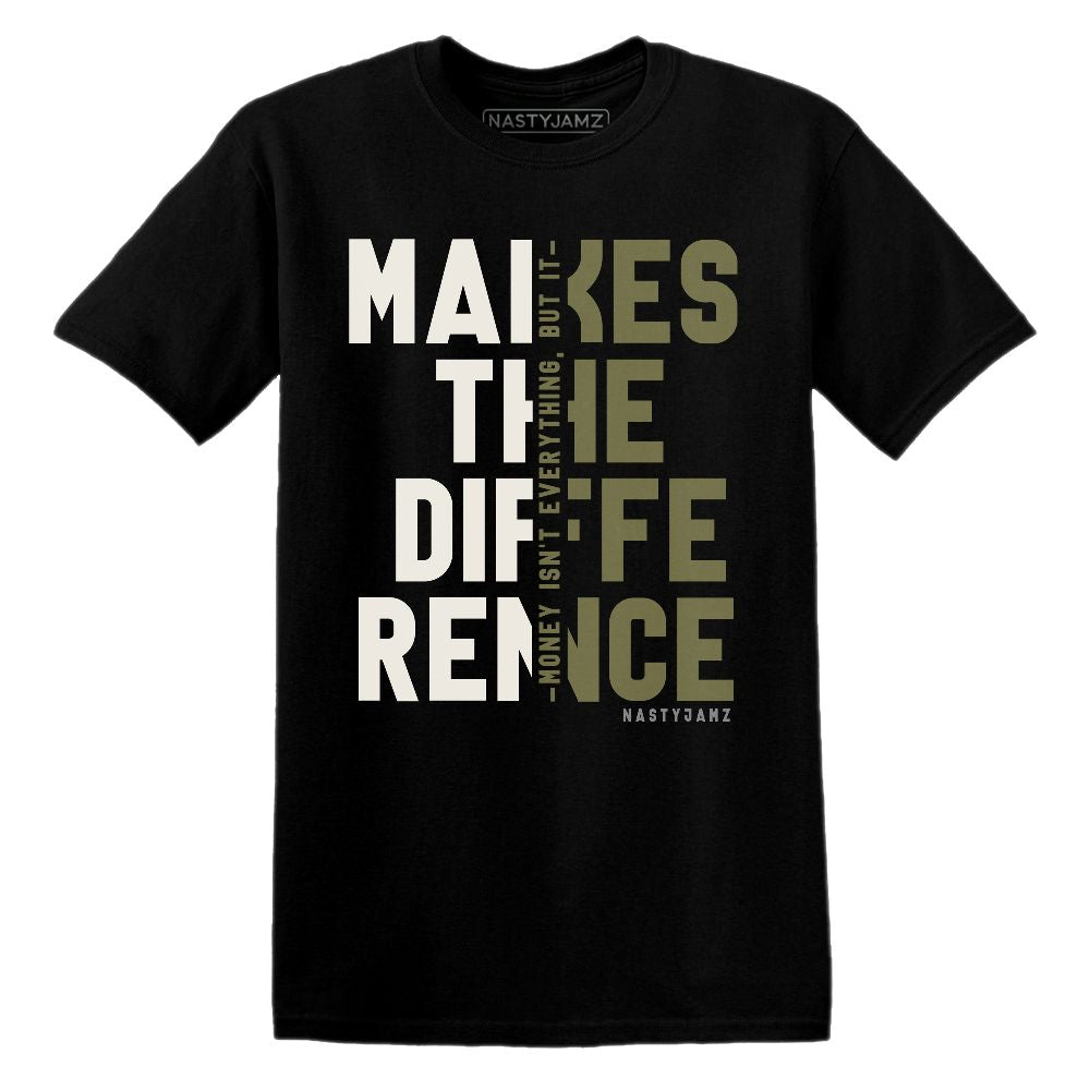 Medium-Olive-1s-NastyJamz-T-Shirt-Match-Money-Makes-Difference