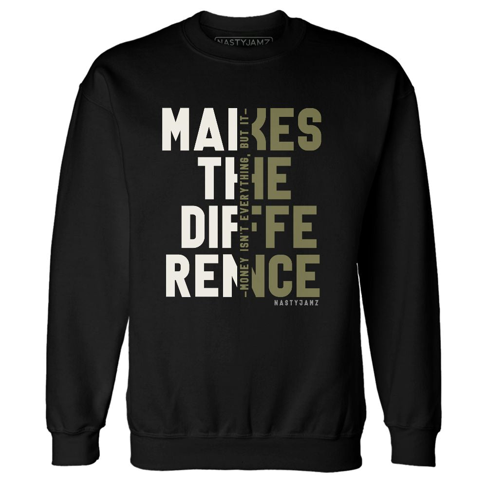 Medium-Olive-1s-NastyJamz-Sweatshirt-Match-Money-Makes-Difference