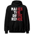 Black-Toe-14s-NastyJamz-Hoodie-Match-Money-Makes-Difference