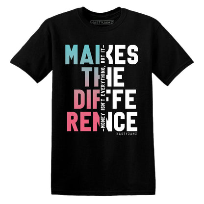 VaporMax-South-Beach-NastyJamz-T-Shirt-Match-Money-Makes-Difference