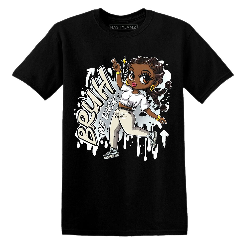 Bruh We Back Girl.AJ 4 Pure Platinum.NastyJamz Website T-Shirt 2D