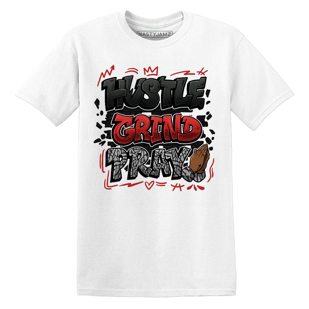 Hustle Grind Pray.AJ 3 Black Cement.NastyJamz Website T-Shirt 2D