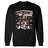 Black-Toe-14s-NastyJamz-Sweatshirt-Match-Make-Money-Not-Friends