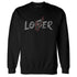 Black-Cement-3s-NastyJamz-Sweatshirt-Match-Loser-Lover