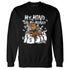 Black-Toe-14s-NastyJamz-Sweatshirt-Match-My-Mind-On-My-Money-BER