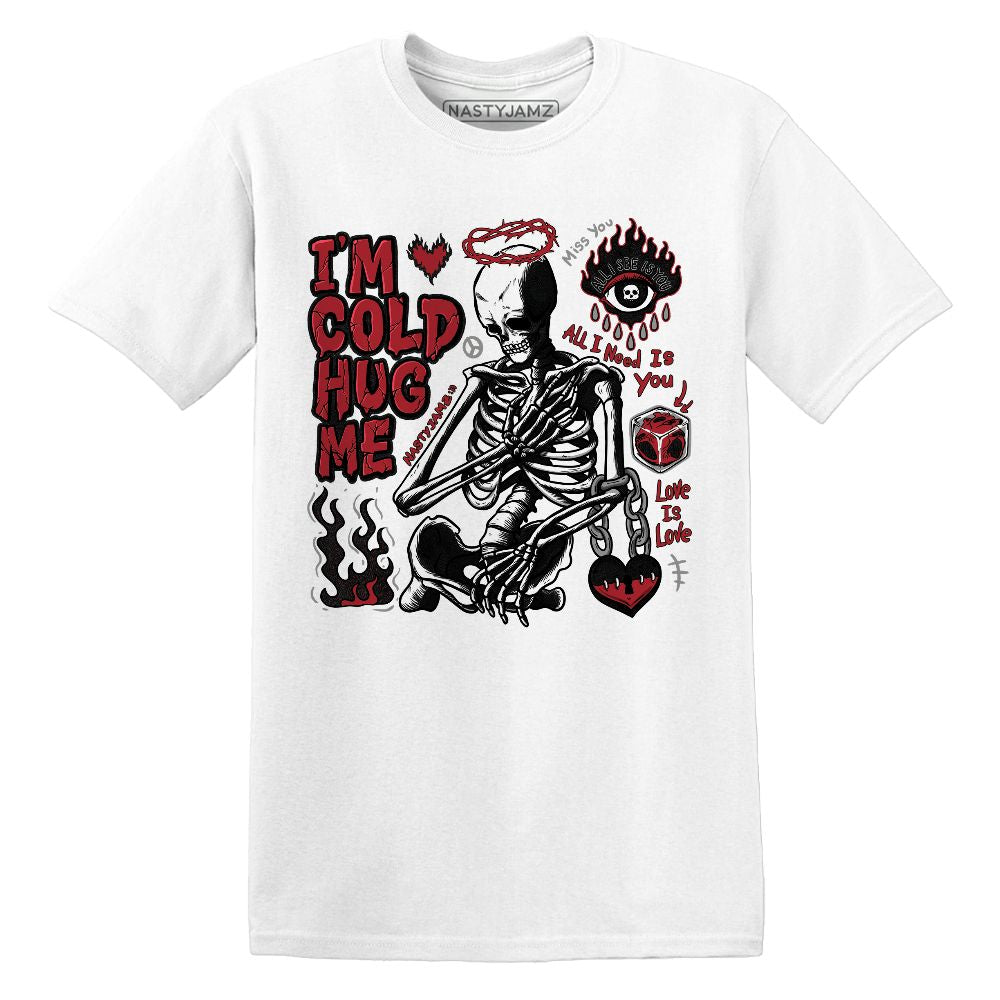 Im Cold Hug Me.AJ 11 Bred Velvet.NastyJamz Website T-Shirt 2D