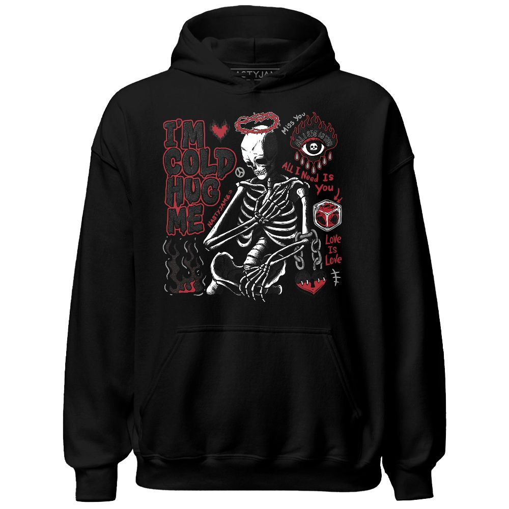 Bred-Velvet-11s-NastyJamz-Hoodie-Match-Im-Cold-Hug-Me