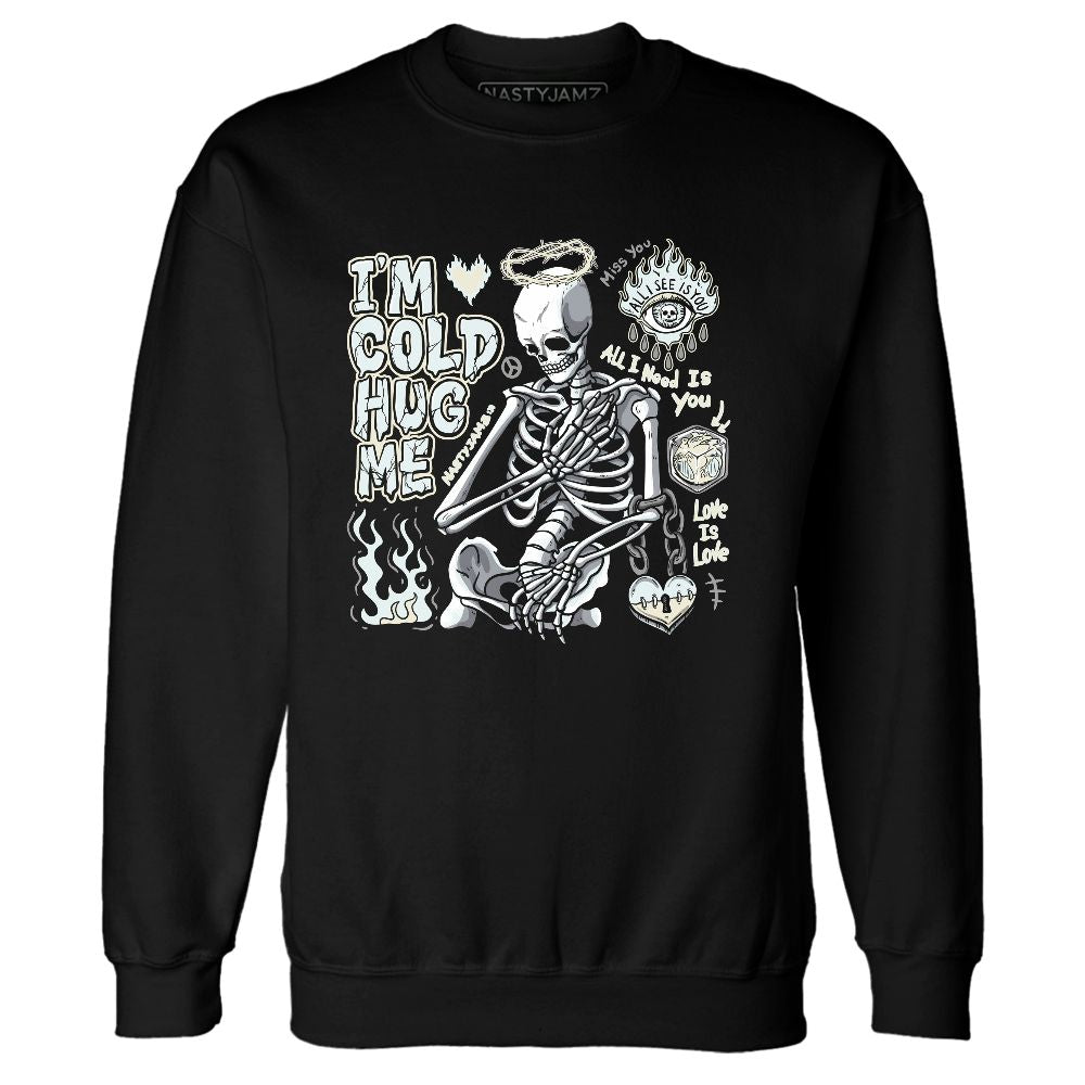 Pure-Platinum-4s-NastyJamz-Sweatshirt-Match-Im-Cold-Hug-Me