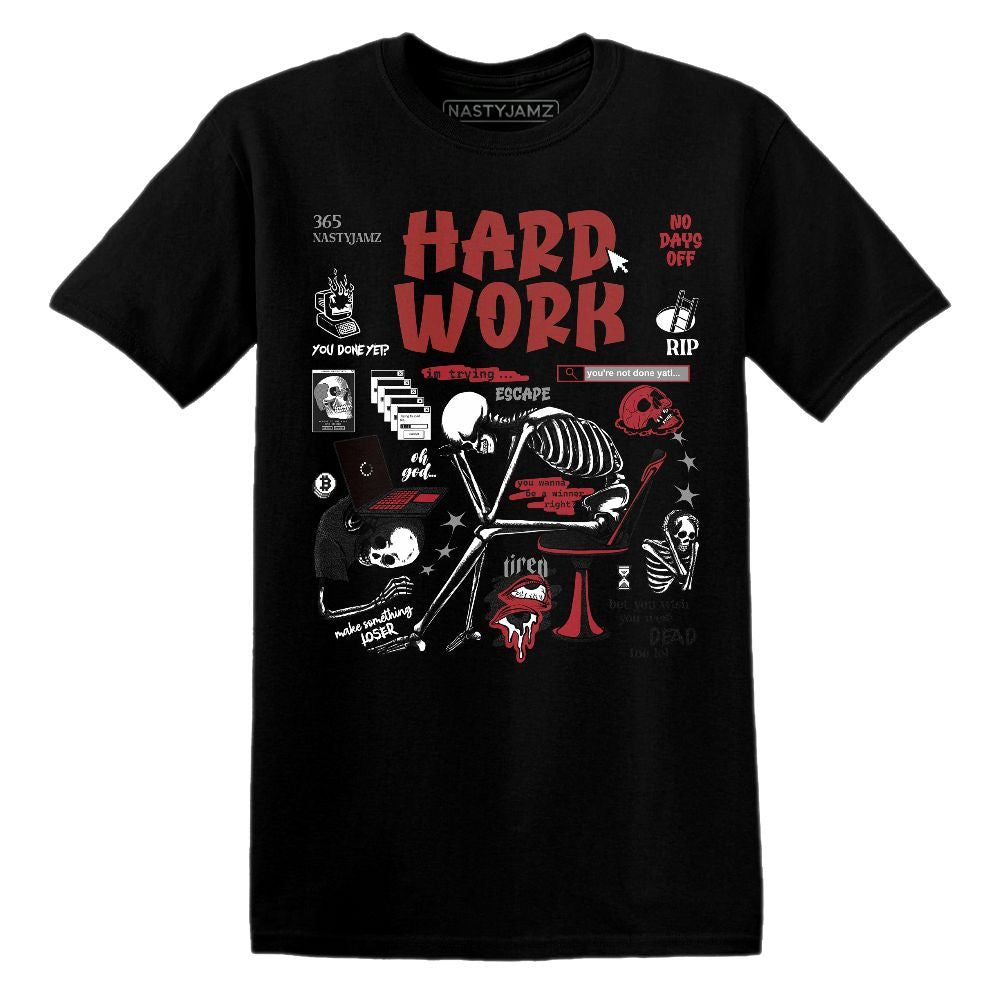Hard Work.AJ 11 Bred Velvet.NastyJamz Website T-Shirt 2D