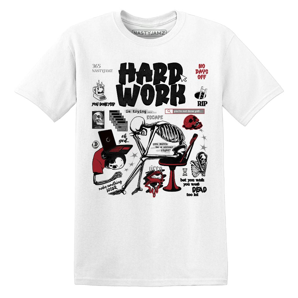 Hard Work.AJ 11 Bred Velvet.NastyJamz Website T-Shirt 2D