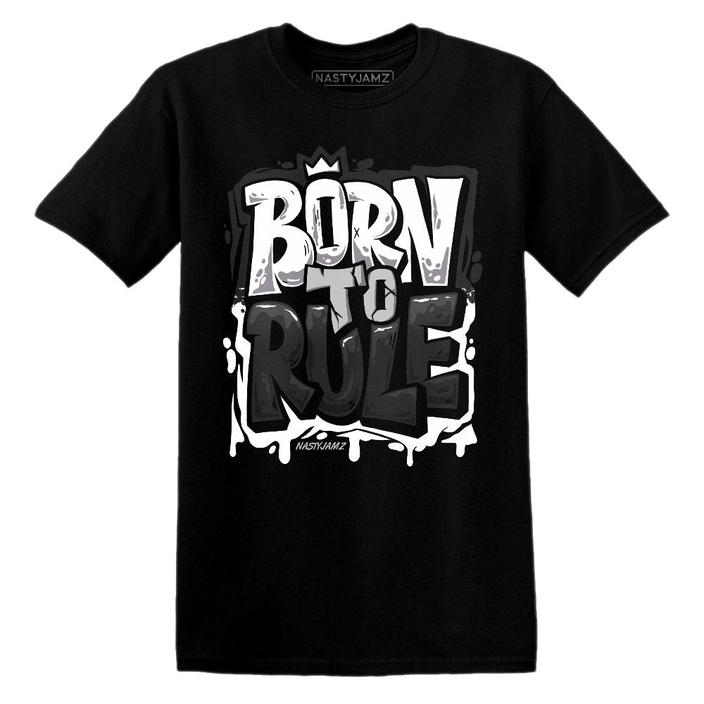 Born To Rule.AJ 14 Black Toe.NastyJamz Website T-Shirt 2D