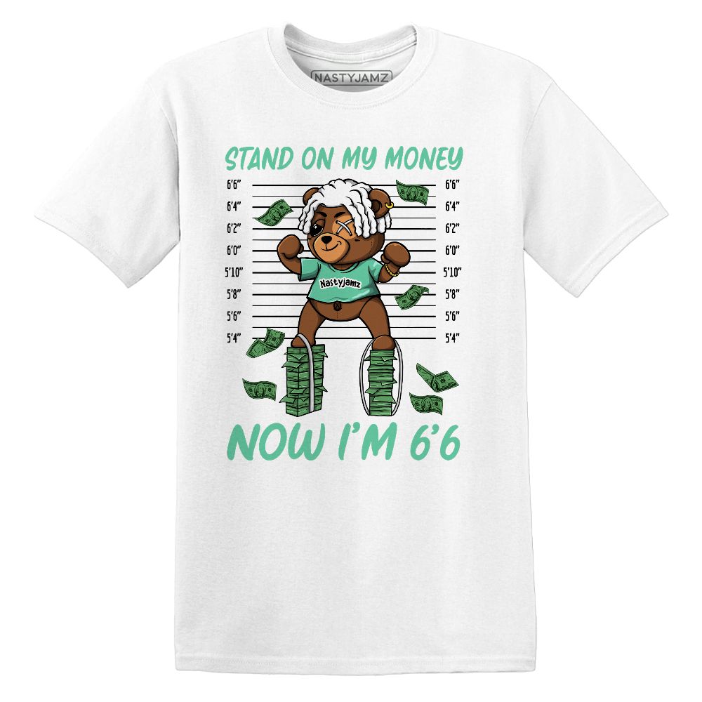 Green-Glow-1s-NastyJamz-T-Shirt-Match-BER-Stand-On-Money