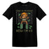 Olive-5s-NastyJamz-T-Shirt-Match-BER-Stand-On-Money