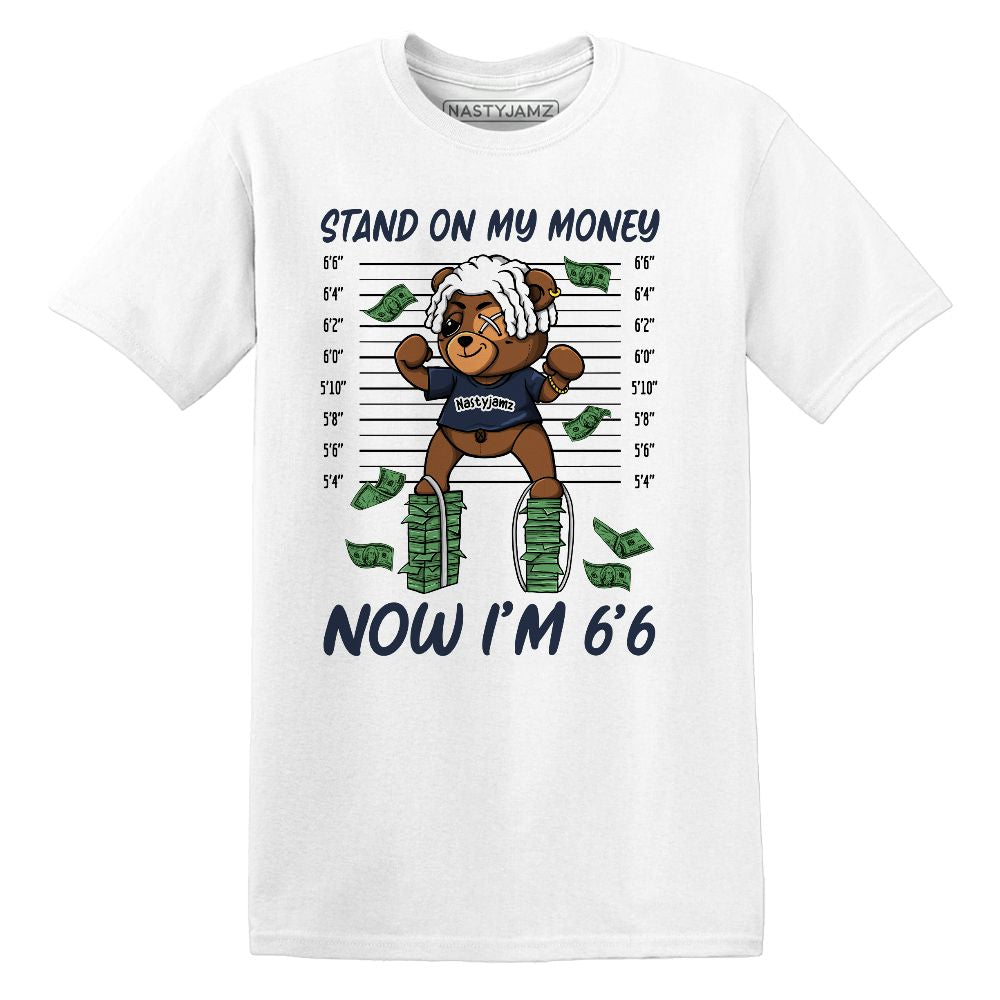 White-Navy-6s-NastyJamz-T-Shirt-Match-BER-Stand-On-Money