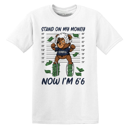 White-Navy-6s-NastyJamz-T-Shirt-Match-BER-Stand-On-Money