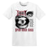 White-Team-Red-1s-NastyJamz-T-Shirt-Match-Shut-Your-Mouth