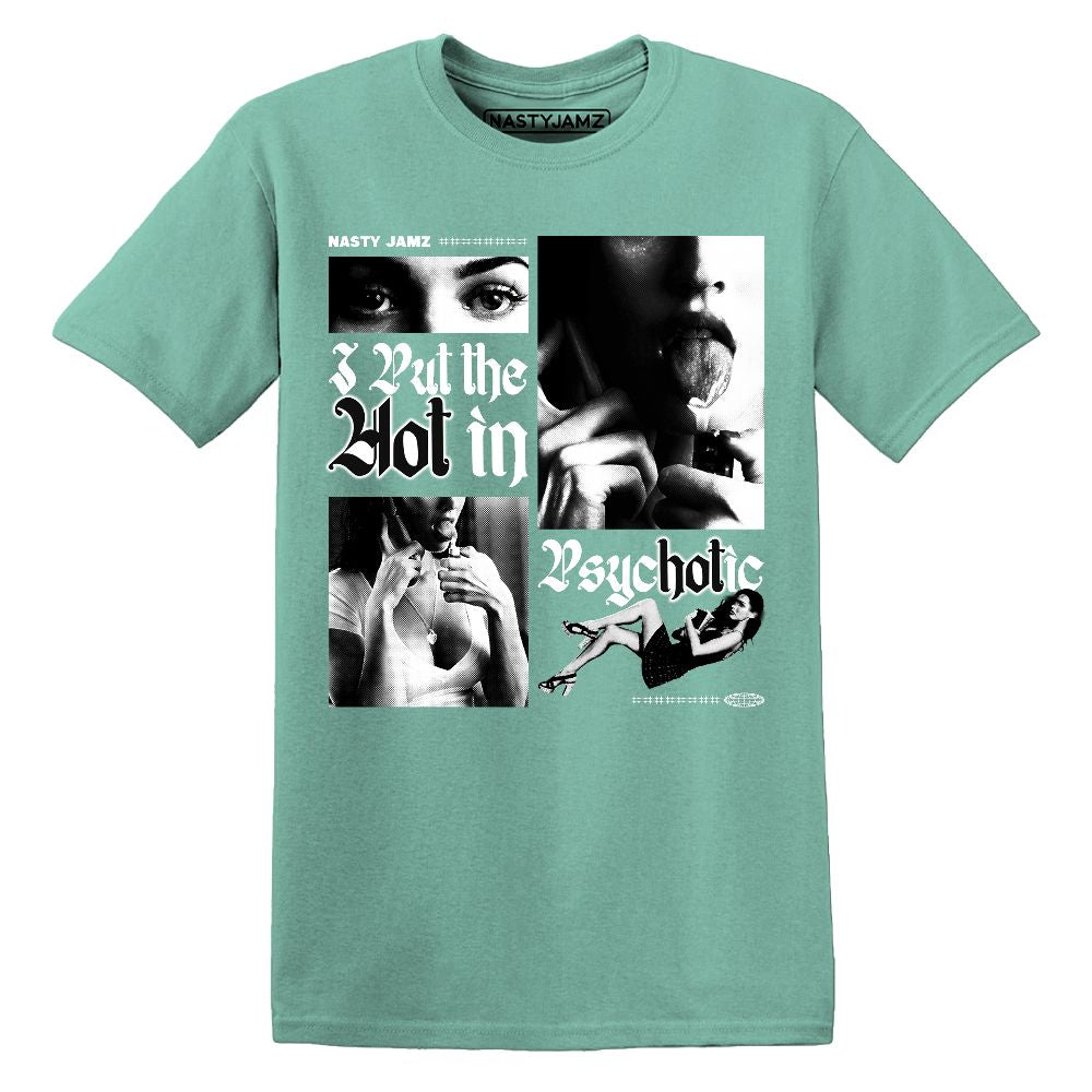 Green-Glow-1s-NastyJamz-Premium-T-Shirt-Match-Hot-In-Psychotic