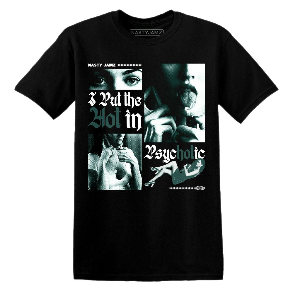 Oxidized-Green-4s-NastyJamz-T-Shirt-Match-Hot-In-Psychotic