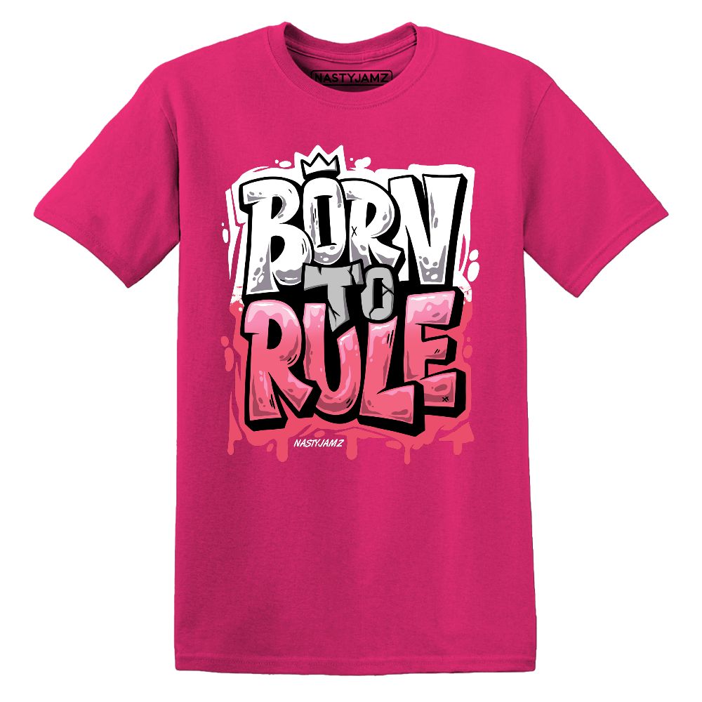 Dunk-Next-NatureAster-Pink-NastyJamz-Premium-T-Shirt-Match-Born-To-Rule