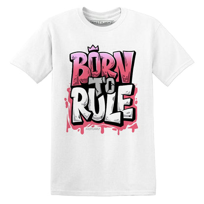 Dunk-Next-NatureAster-Pink-NastyJamz-Premium-T-Shirt-Match-Born-To-Rule