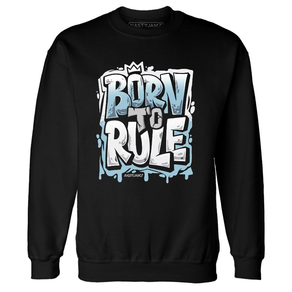 Legend-Blue-11s-NastyJamz-Sweatshirt-Match-Born-To-Rule