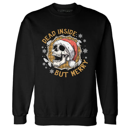 AM-1-SC-Bronze-NastyJamz-Sweatshirt-Match-Dead-Inside-But-Merry