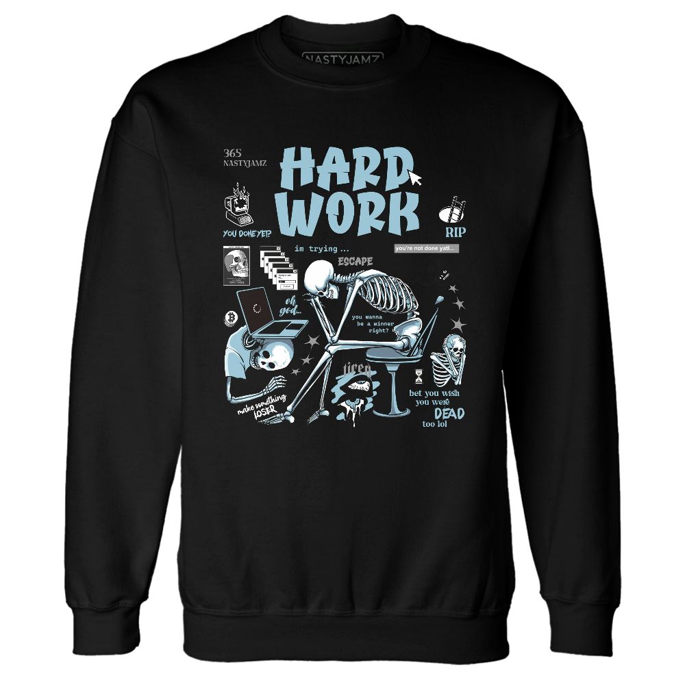 Legend-Blue-11s-NastyJamz-Sweatshirt-Match-Hard-Work