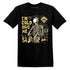 PT-Metallic-Gold-White-12s-NastyJamz-Premium-T-Shirt-Match-Im-Cold-Hug-Me