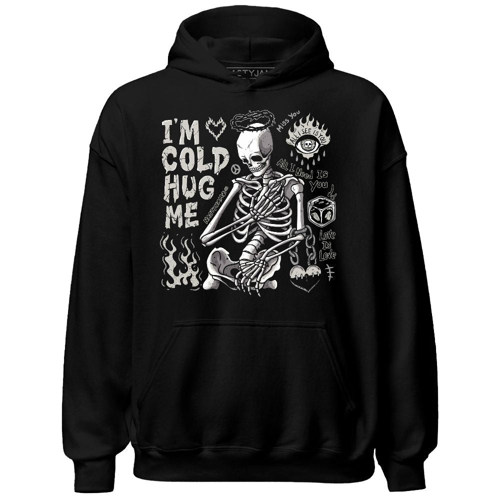 Reverse-Metallic-5s-NastyJamz-Hoodie-Match-Im-Cold-Hug-Me