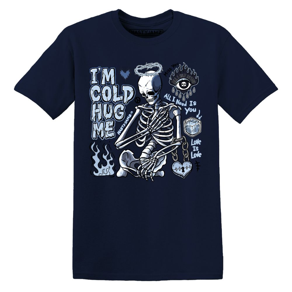 AM-Plus-DriftDark-Obsidian-NastyJamz-Premium-T-Shirt-Match-Im-Cold-Hug-Me