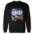 Blueberry-12s-NastyJamz-Sweatshirt-Match-Rich-Or-Risk