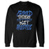 Blueberry-12s-NastyJamz-Sweatshirt-Match-Good-Things