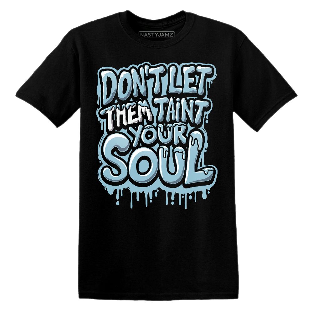 Legend-Blue-11s-NastyJamz-Premium-T-Shirt-Match-Never-Taint-Your-Soul