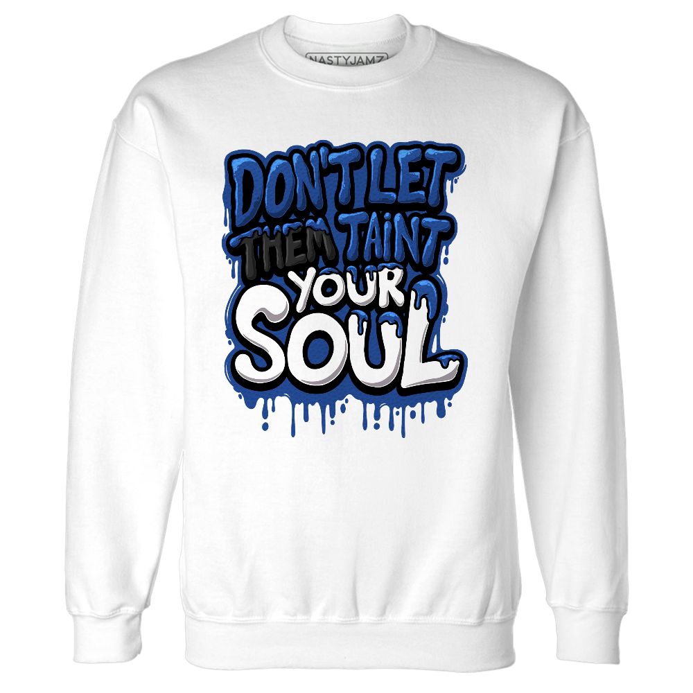 Blueberry-12s-NastyJamz-Sweatshirt-Match-Never-Taint-Your-Soul