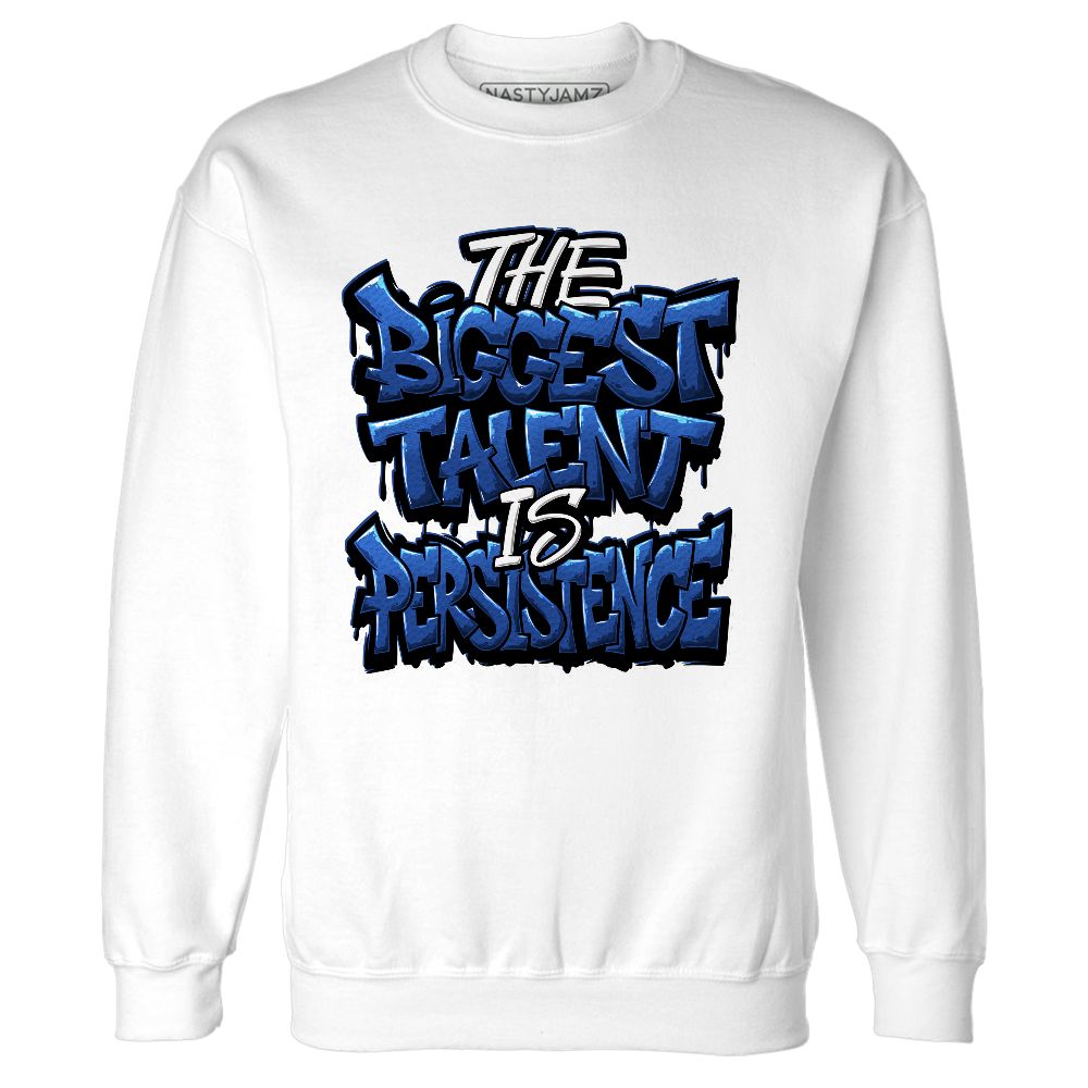 Blueberry-12s-NastyJamz-Sweatshirt-Match-Persistence-Is-Talent