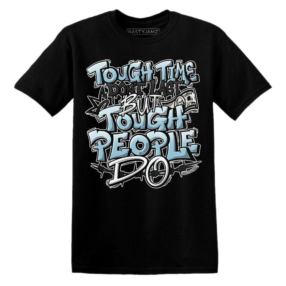 Legend-Blue-11s-NastyJamz-Premium-T-Shirt-Match-Tough-People-Never-Fall