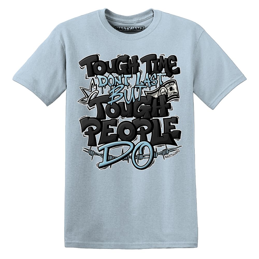 Legend-Blue-11s-NastyJamz-Premium-T-Shirt-Match-Tough-People-Never-Fall