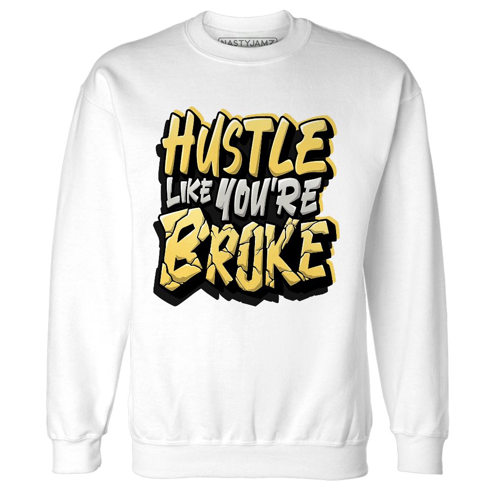 PT-Metallic-Gold-White-12s-NastyJamz-Sweatshirt-Match-Hustle-Like-Broke