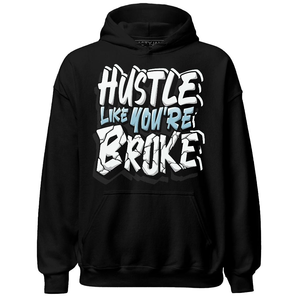 Legend-Blue-11s-NastyJamz-Hoodie-Match-Hustle-Like-Broke