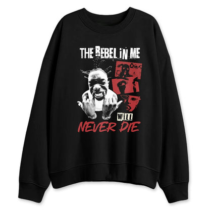 Black-Toe-Reimagined-1s-NastyJamz-Sweatshirt-Match-Rebel-In-Me