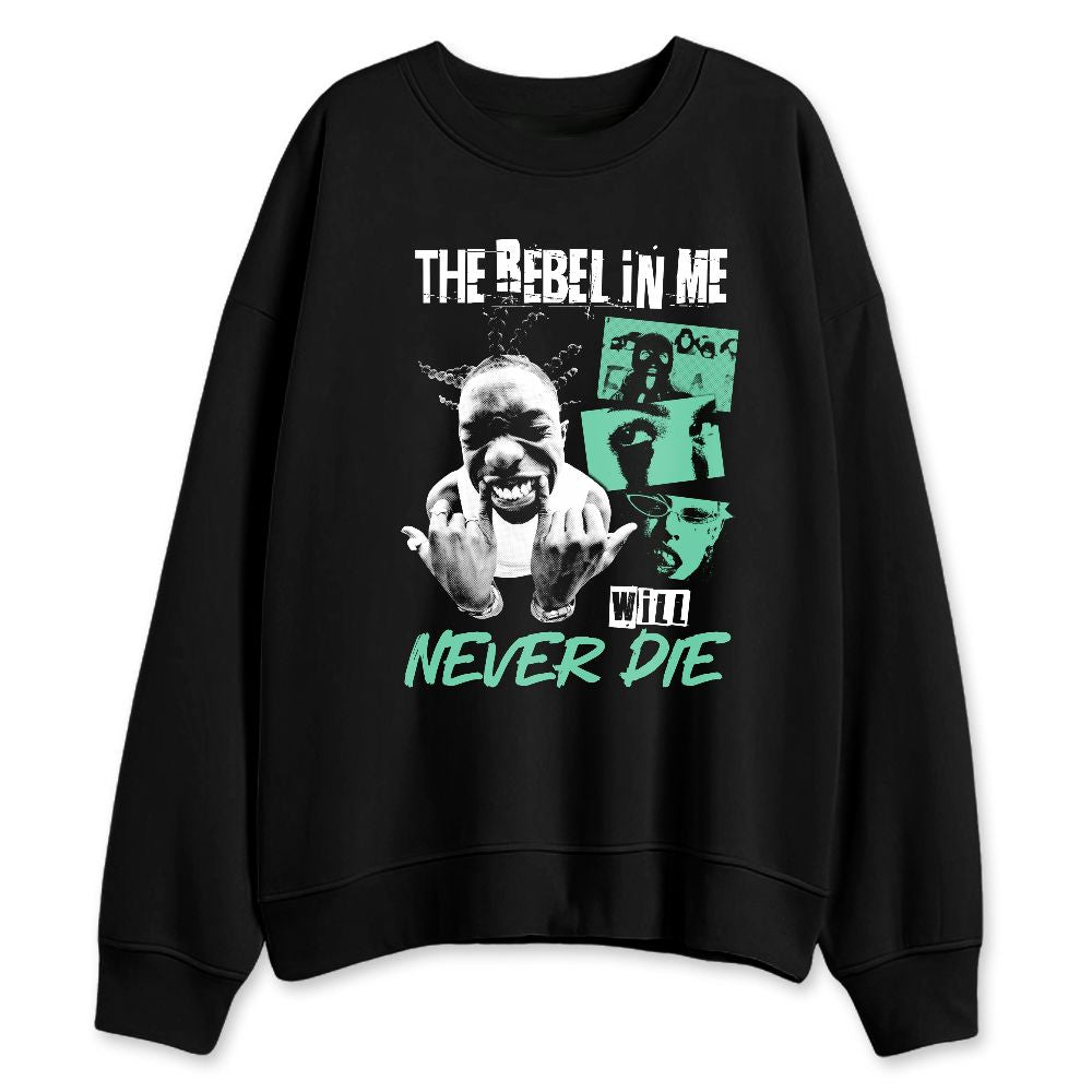 Green-Glow-1s-NastyJamz-Sweatshirt-Match-Rebel-In-Me