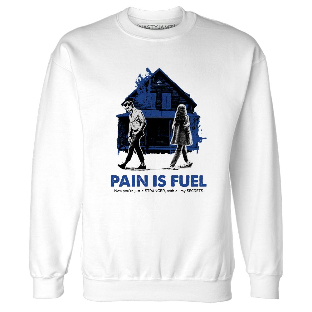 Blueberry-12s-NastyJamz-Sweatshirt-Match-Pain-Is-Fuel