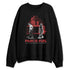 Black-Toe-Reimagined-1s-NastyJamz-Sweatshirt-Match-Pain-Is-Fuel