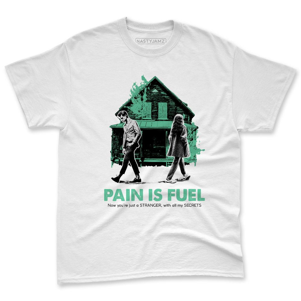 Green-Glow-1s-NastyJamz-Premium-T-Shirt-Match-Pain-Is-Fuel
