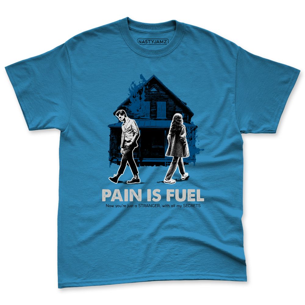 Industrial-Blue-4s-NastyJamz-Premium-T-Shirt-Match-Pain-Is-Fuel