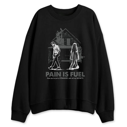 White-Thunder-4s-NastyJamz-Sweatshirt-Match-Pain-Is-Fuel